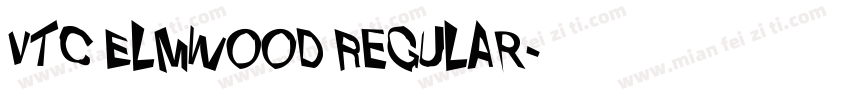 VTC Elmwood Regular字体转换